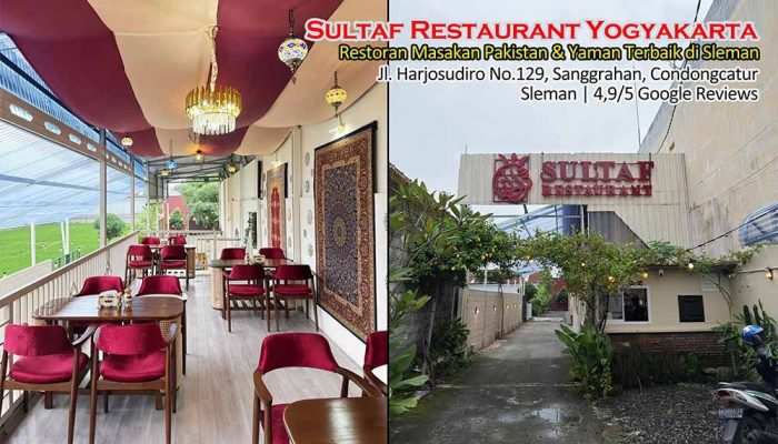 Sultaf Restaurant Yogyakarta Restoran Masakan Pakistan & Yaman Terbaik di Sleman