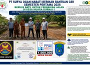 PT Surya Ogan Nabati Berikan Bantuan CSR Semester Pertama 2026, Berupa Batu untuk Perbaikan Jalan di Desa Muara Burnai 1