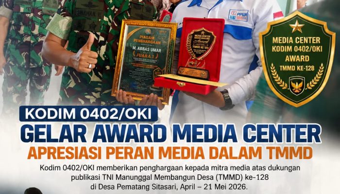 Kodim 0402/OKI Gelar Award Media Center di Makodim OKI, Apresiasi Peran Media dalam TMMD