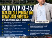 Raih WTP ke-15, Tata Kelola Pemkab OKI Tetap Jadi Sorotan: Opini Audit Bukan Jaminan Bebas Korupsi