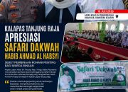 Kalapas Tanjung Raja Apresiasi Safari Dakwah Habib Ahmad Al Habsyi: Pembinaan Rohani Dorong Perubahan Positif Warga Binaan