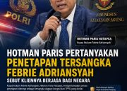 Hotman Paris Pertanyakan Penetapan Tersangka Febrie Adriansyah, Sebut Kliennya Berjasa bagi Negara