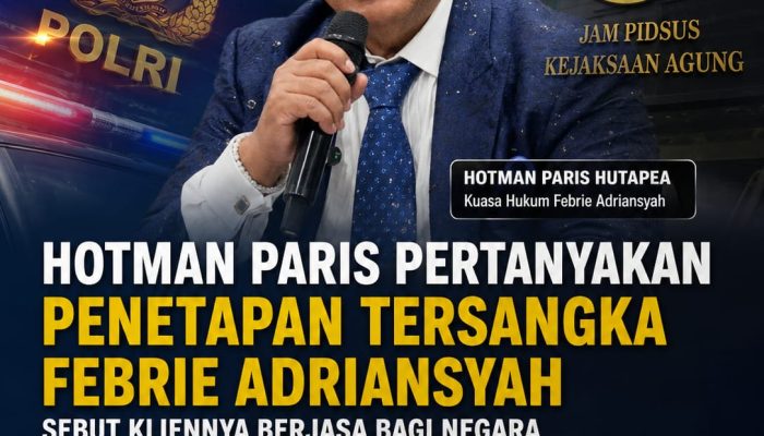 Hotman Paris Pertanyakan Penetapan Tersangka Febrie Adriansyah, Sebut Kliennya Berjasa bagi Negara