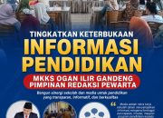 Tingkatkan Keterbukaan Informasi Pendidikan, MKKS Ogan Ilir Gandeng Pimpinan Redaksi Pewarta