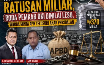 Defisit dan Kewajiban Ratusan Miliar, Roda Pemkab OKI Dinilai Lesu, Warga Minta APH Telusuri Akar Persoalan